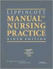 Lippincott Manual of Nursing Practice, (1608315185), Sandra M Nettina 