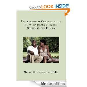   in the Family Sr. ED.D. Melvin Hitchens  Kindle Store