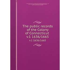   1897,Hoadly, Charles J. (Charles Jeremy), 1828 1900 Connecticut Books