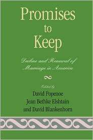 Promises To Keep, (0847682315), David Blankenhorn, Textbooks   Barnes 