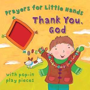   You God Prayers for Little Hands by Lois Rock, Lion UK  Board Book