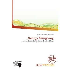    Georgy Beregovoy (9786138486787) Kristen Nehemiah Horst Books