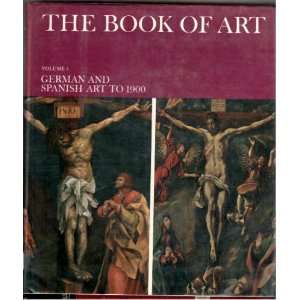   and Spanish Art to 1900 Volume 4 Horst & Xavier De Salas Vey Books