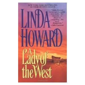  A Lady of the West (9780671019730) Linda Howard Books