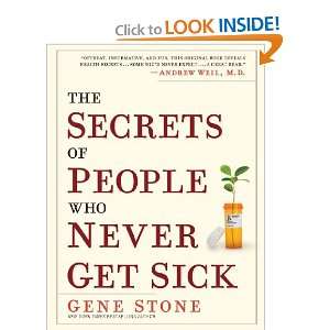  Never Get Sick By Stone, Gene(Author)Hardcover On 20 Oct 2010) Books