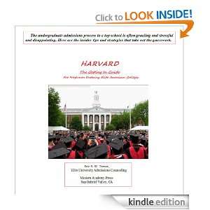 HARVARD, The Getting In Guide (TOP SCHOOLS, The Getting In Guides 
