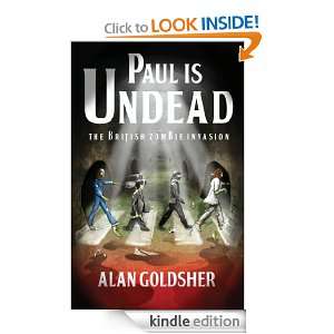 Paul Is Undead Alan Goldsher  Kindle Store