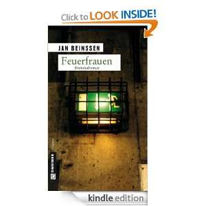 Feuerfrauen Kriminalroman (German Edition) Jan Beinßen  