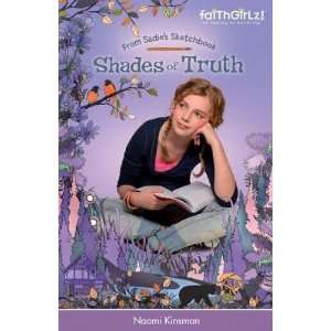   SHADES OF TRUTH] [Paperback] Naomi(Author) Kinsman  Books