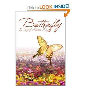   Butterfly The Story of Isadora Wong (9781462844500) L L. Thor Books