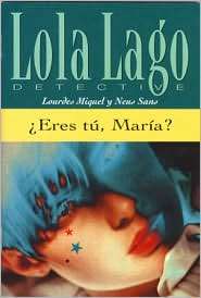 Eres tu, Maria?, (0130993794), Lourdes Miquel, Textbooks   Barnes 