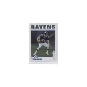  2004 Topps Chrome #120   Todd Heap Sports Collectibles