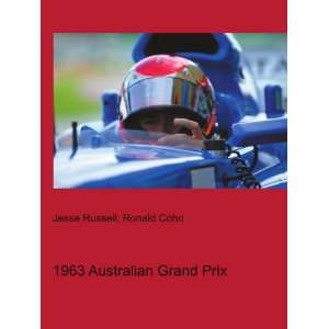  1963 Australian Grand Prix Ronald Cohn Jesse Russell 
