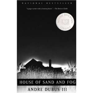  House of Sand and Fog (Oprahs Book Club) Andre Dubus III Books