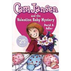  Cam Jansen And the Valentine Baby Mystery David A./ Natti 