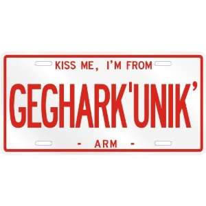 NEW  KISS ME , I AM FROM GEGHARKUNIK  ARMENIA LICENSE PLATE SIGN 