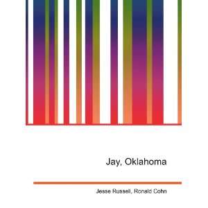 Jay, Oklahoma Ronald Cohn Jesse Russell Books