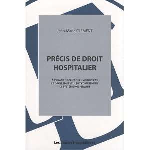   le système hospitalier (9782848740881) Jean Marie Clément Books