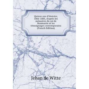   tÃ©moignages contemporains (French Edition) Jehan de Witte Books