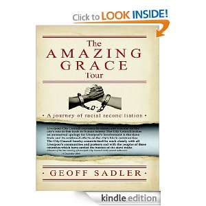 The Amazing Grace Tour Geoff Sadler  Kindle Store