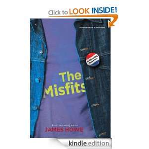 The Misfits James Howe, Gerald Slota  Kindle Store