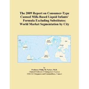  The 2009 Report on Consumer Type Canned Milk Based Liquid 