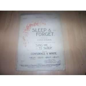 Sleep and Forget (Sheet Music) Constance V White / Clifton Bingham 