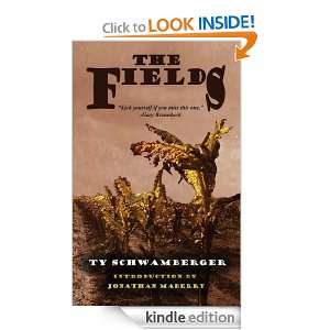 The Fields Ty Schwamberger, Jonathan Maberry  Kindle 