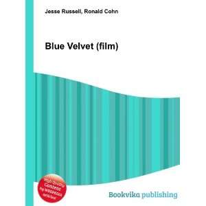  Blue Velvet (film) Ronald Cohn Jesse Russell Books