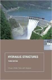 Hydraulic Structures, (0415250714), P. Novak, Textbooks   Barnes 