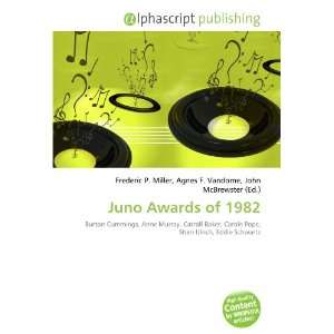  Juno Awards of 1982 (9786134025904) Books