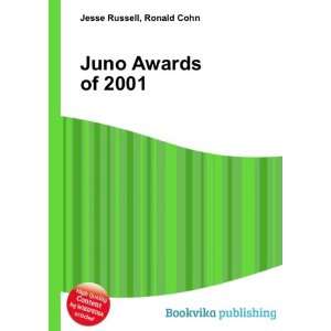  Juno Awards of 2001 Ronald Cohn Jesse Russell Books
