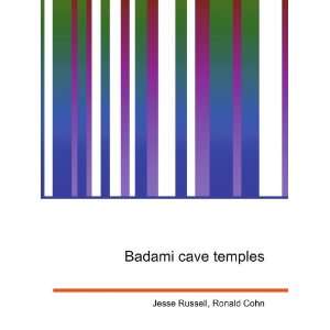  Badami cave temples Ronald Cohn Jesse Russell Books