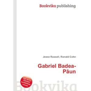  Gabriel Badea PÄ?un Ronald Cohn Jesse Russell Books