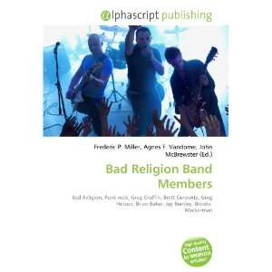  Bad Religion Band Members (9786133787186) Books