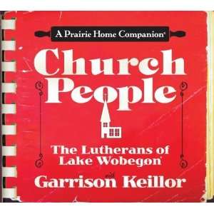   Wobegon (Prairie Home Companion) [Audio CD] Garrison Keillor Books