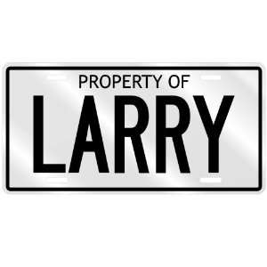  NEW  PROPERTY OF LARRY  LICENSE PLATE SIGN NAME