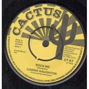  ROCK ME 7 INCH (7 VINYL 45) UK CACTUS CARRIE HAUGHTON 