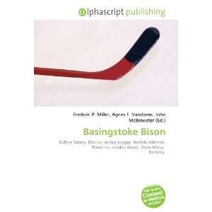  Basingstoke Bison (9786134147934) Books