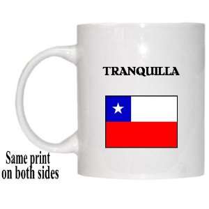  Chile   TRANQUILLA Mug 