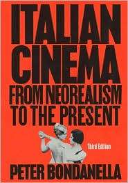 Italian Cinema, (0826412475), Peter Bondanella, Textbooks   Barnes 