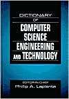 Dictionary of Computer Science, Engineering, and Technology 