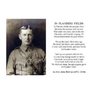  Lt. Col. John McCrae In Flanders Fields WW 1 Poem 8 1/2 