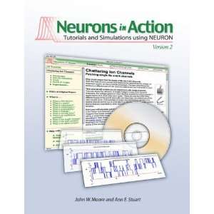  Neurons In Action 2 Tutorials and Simulations using NEURON 