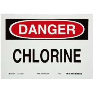   Hazardous Materials Sign, Header Danger, Legend Chlorine 