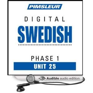  Swedish Phase 1, Unit 25 Learn to Speak and Understand Swedish 