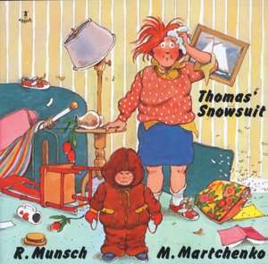   Thomas Snowsuit by Robert N. Munsch, Annick Press 