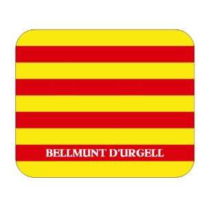  Catalunya (Catalonia), Bellmunt dUrgell Mouse Pad 