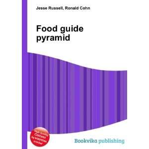  Food guide pyramid Ronald Cohn Jesse Russell Books