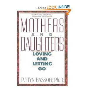 Mothers and Daughters Loving and Letting Go Books